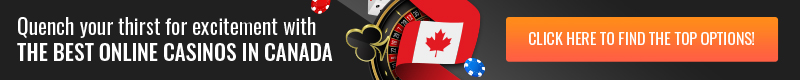 Quench your thirst for excitement with the top casino sites in Canada by Bestonlinecasinoscanada.com